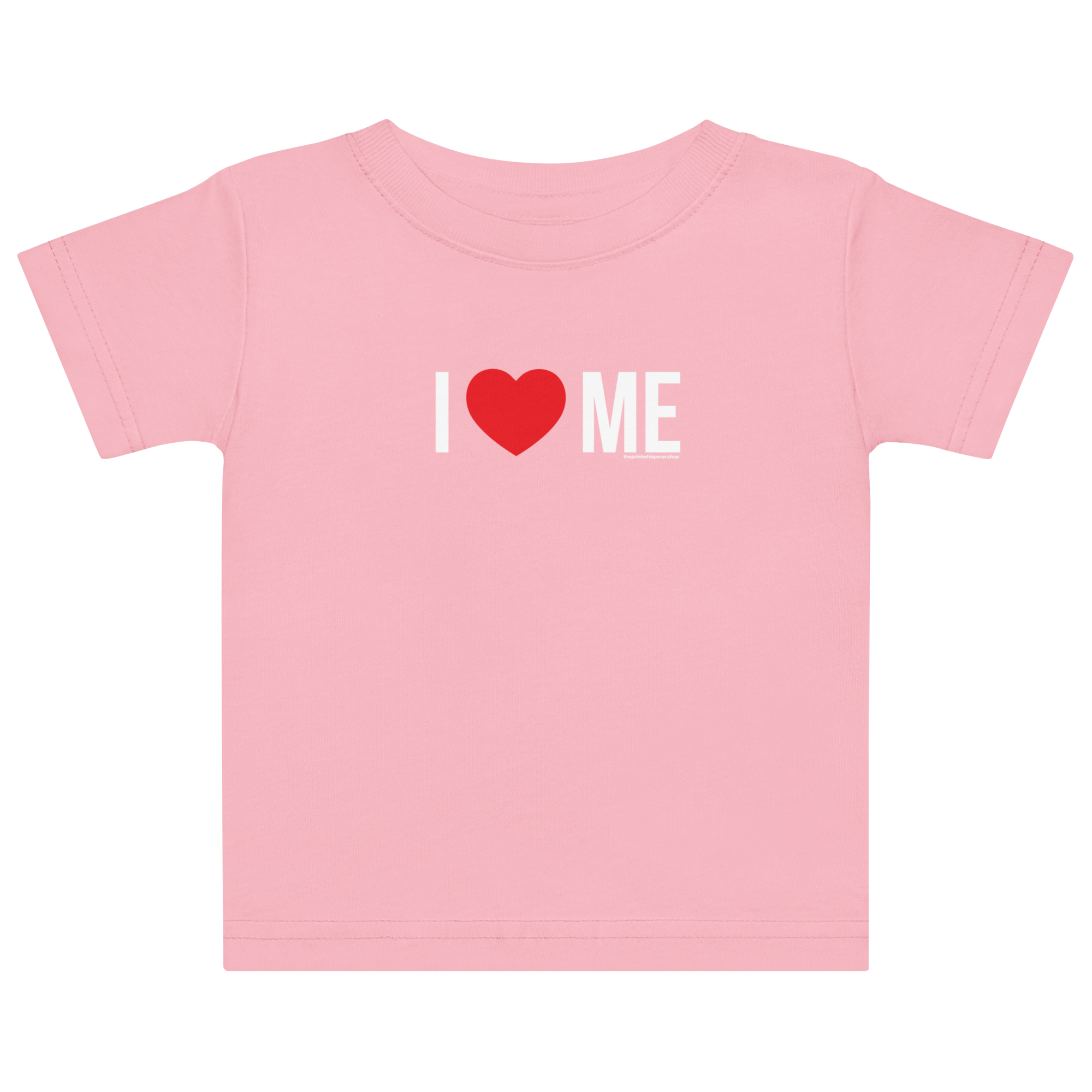 Baby I Love Me Baby Tee