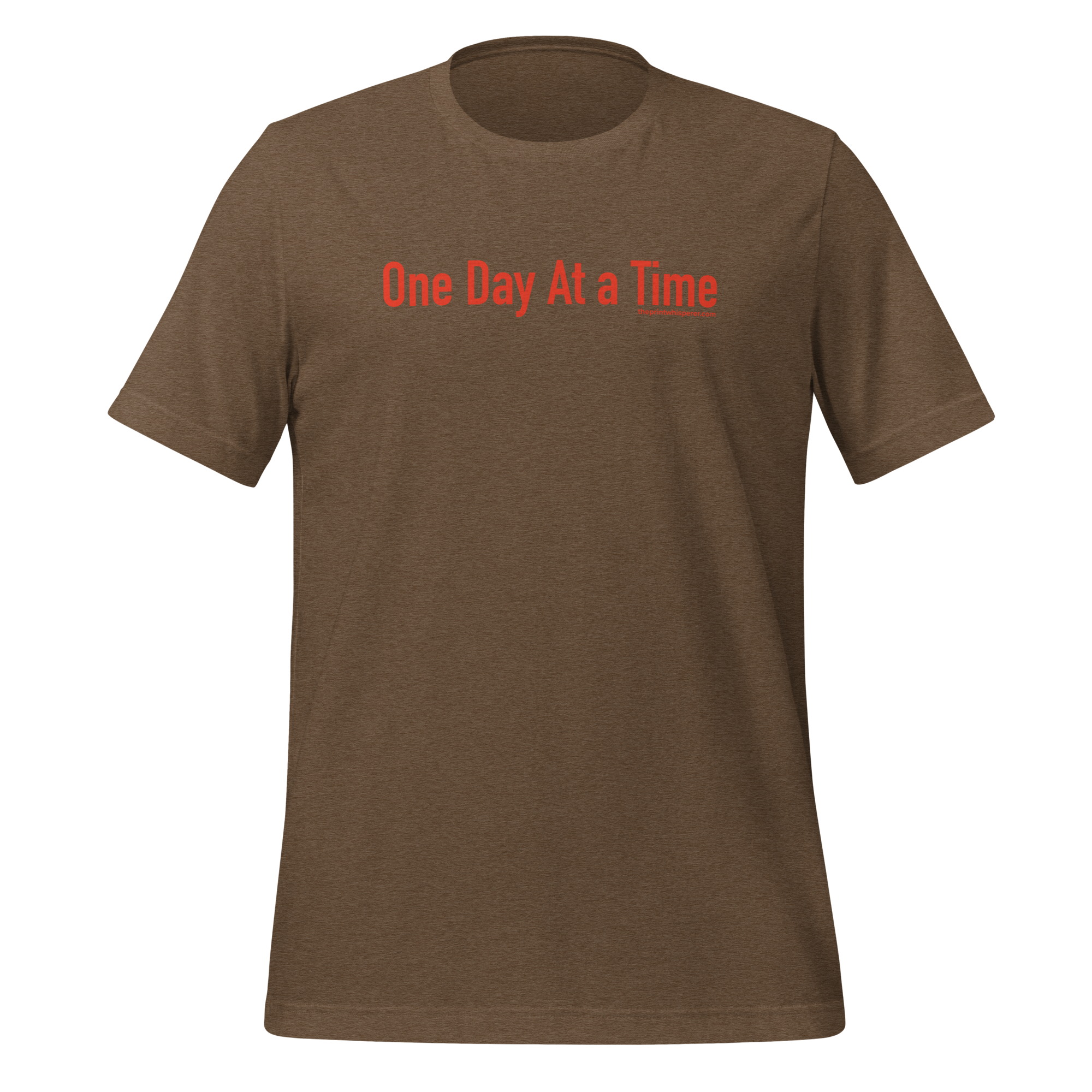 One Day At a Time Tee – Real Fit. True Vibes.