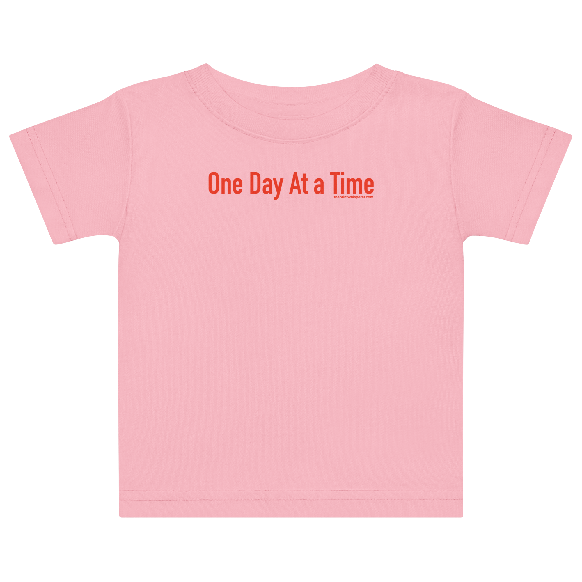 Baby One Day At A Time Baby Tee