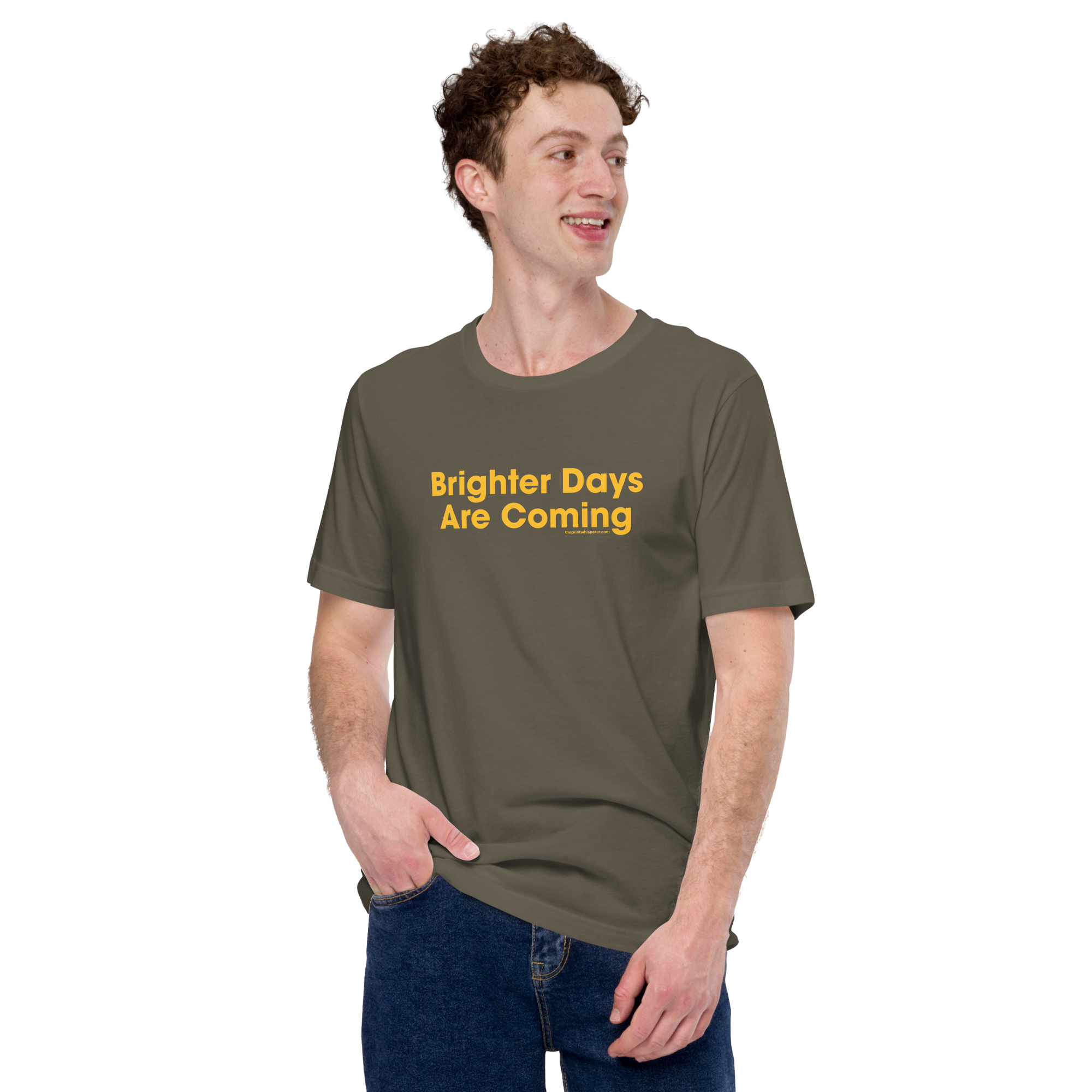 Brighter Days Are Coming Tee – Real Fit. True Vibes.
